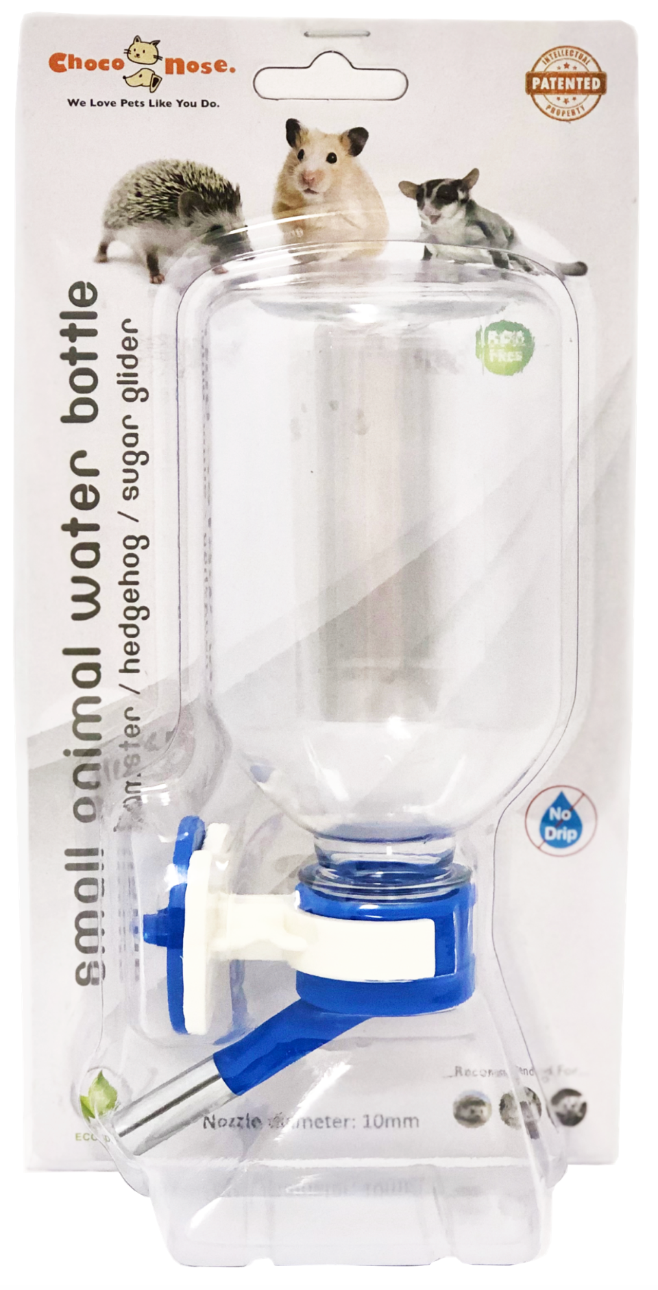 Choco Nose Patented No-Drip Water Bottle for Guinea Pigs/Hamsters/Bunnies/Ferrets/Hedgehogs/SugarGliders/Rats/Mice/Critters/Small Animals - for Pet Cages, Crates or Wall Mount. 10.2 oz. Nozzle 10mm (H125)